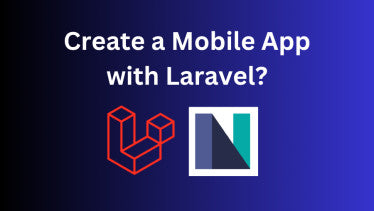 NativePHP: Build Mobile App with Laravel